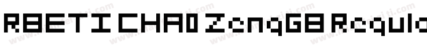 RBETI CHA0 ZengGB Regular字体转换